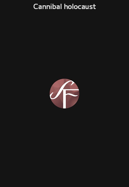Cannibal holocaust