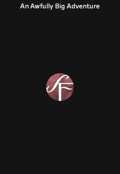 An Awfully Big Adventure