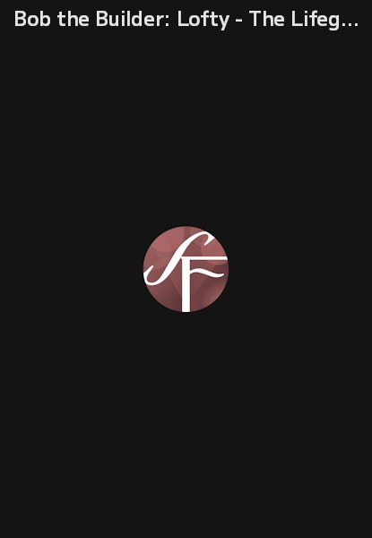 Bob the Builder: Lofty - The Lifeguard