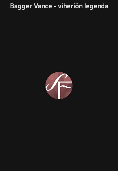 Bagger Vance - viheriön legenda