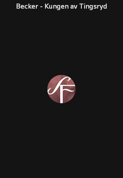 Becker - Kungen av Tingsryd