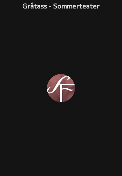 Gråtass - Sommerteater