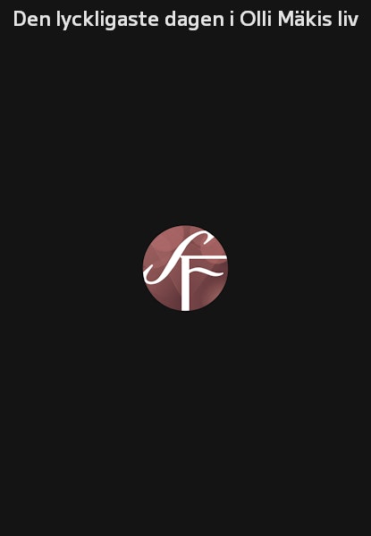 Den lyckligaste dagen i Olli Mäkis liv