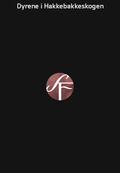 Dyrene i Hakkebakkeskogen