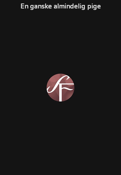 En ganske almindelig pige