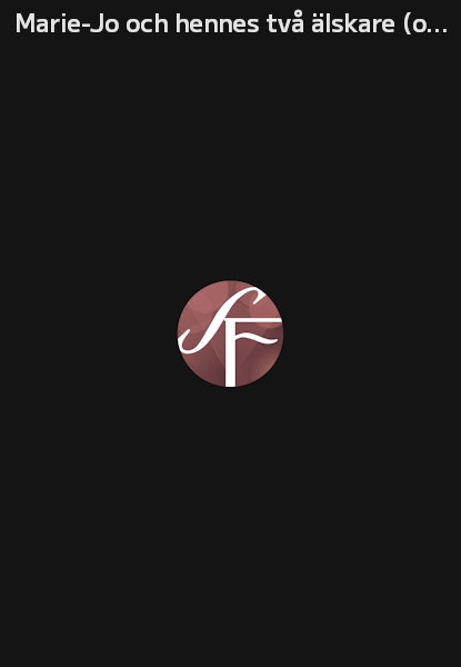 Marie-Jo och hennes två älskare (originaltitel: Ma