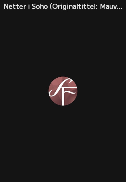 Netter i Soho (Originaltittel: Mauvaise passe)