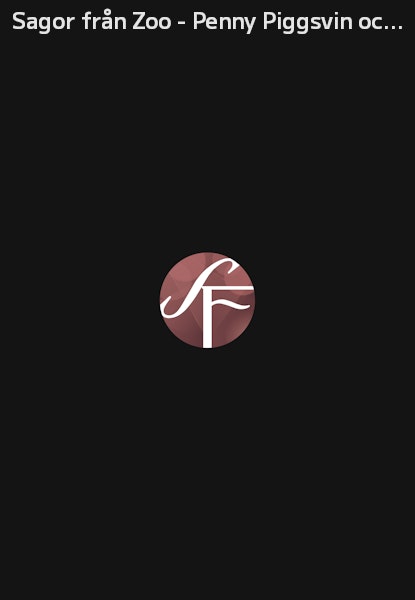Sagor från Zoo - Penny Piggsvin och andra berättelser