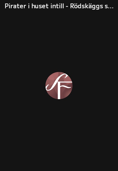 Pirater i huset intill - Rödskäggs skatt