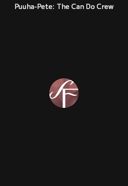 Puuha-Pete: The Can Do Crew