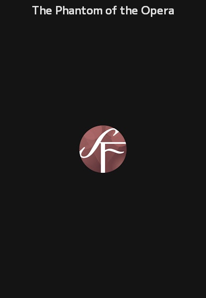 The Phantom of the Opera