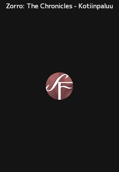 Zorro: The Chronicles - Kotiinpaluu