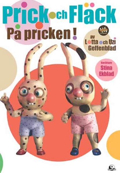 Prick och Fläck: På pricken