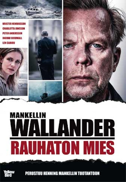 Wallander – rauhaton mies