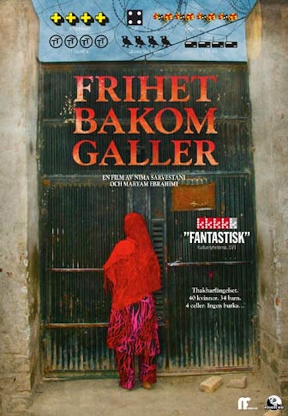 Frihet bakom galler