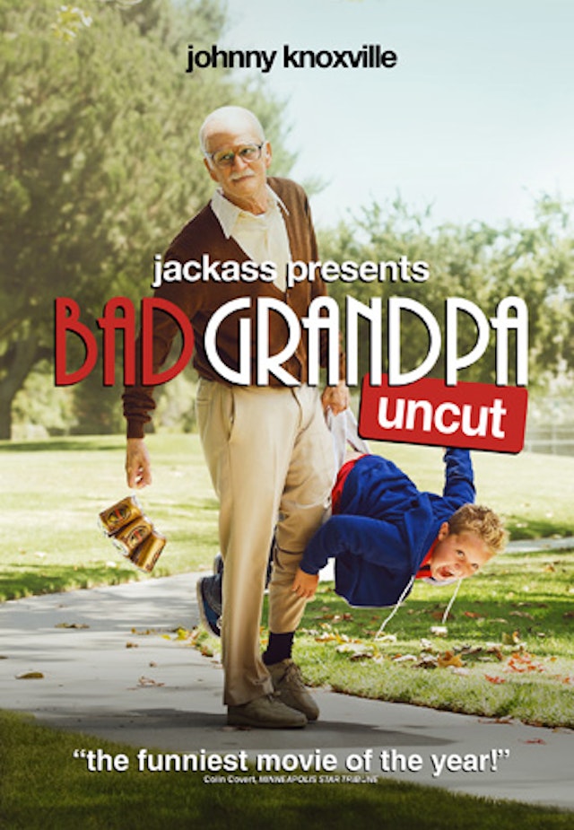 Jackass Presents: Bad Grandpa