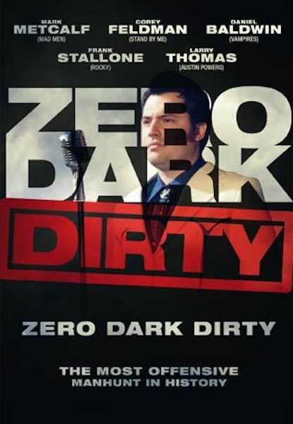 Zero Dark Dirty