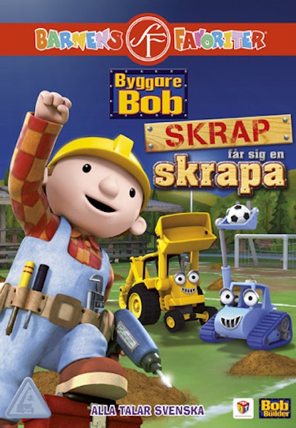 Byggare Bob: Skrap får sig en skrapa