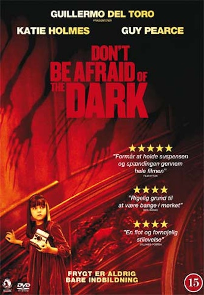 Don't Be Afraid Of The Dark