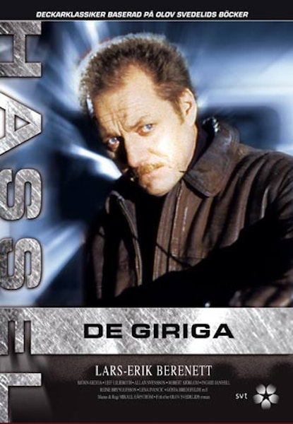 Hassel - De giriga
