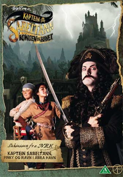 Kaptein Sabeltann, Pinky og Ravn i Abra Havn