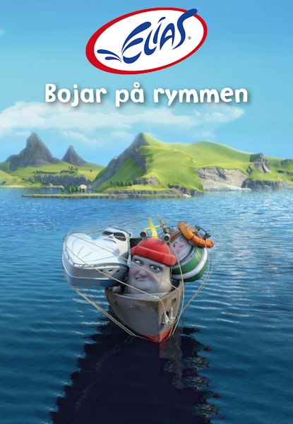 Elias och räddningsteamet - Bojar på rymmen