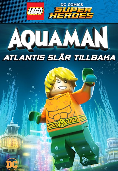 LEGO DC Super Heroes: Aquaman: Atlantis slår tillbaka