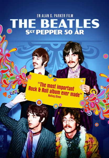 The Beatles: Sgt. Pepper 50 år