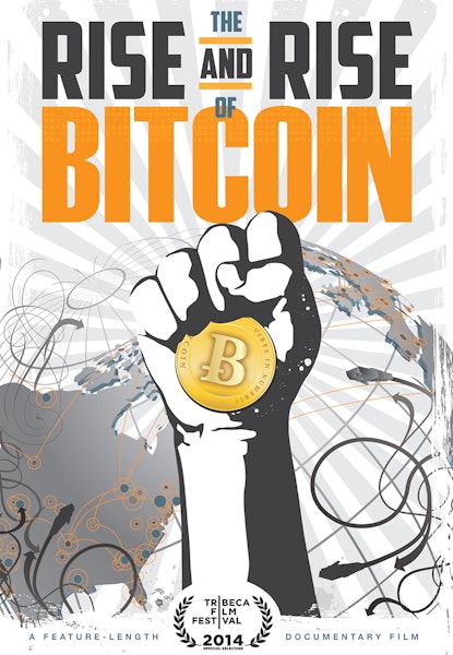 The Rise and Rise of Bitcoin