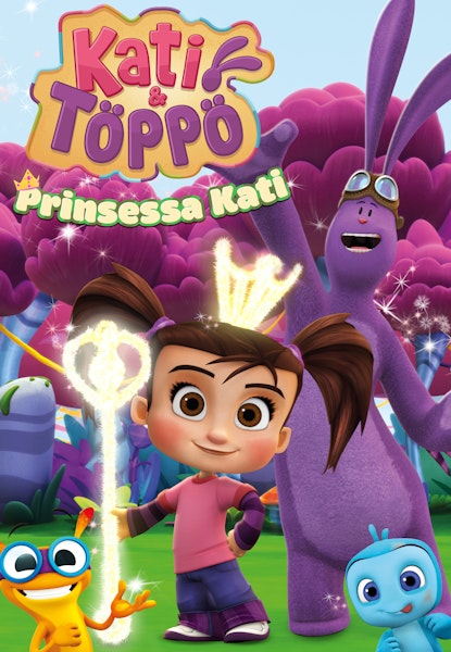 Kati ja Töppö - Prinsessa Kati