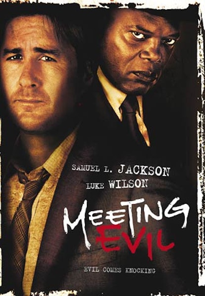 Meeting Evil