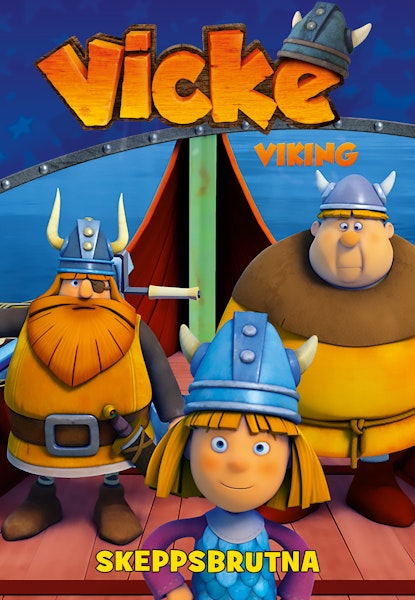 Vicke Viking - Skeppsbrutna