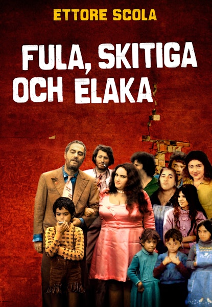 Fula, skitiga och elaka