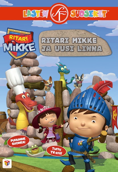 Ritari Mikke - Ritari Mikke ja uusi linna