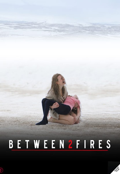 Between Two Fires