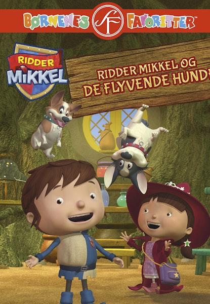 Ridder Mikkel og de flyvende hunde