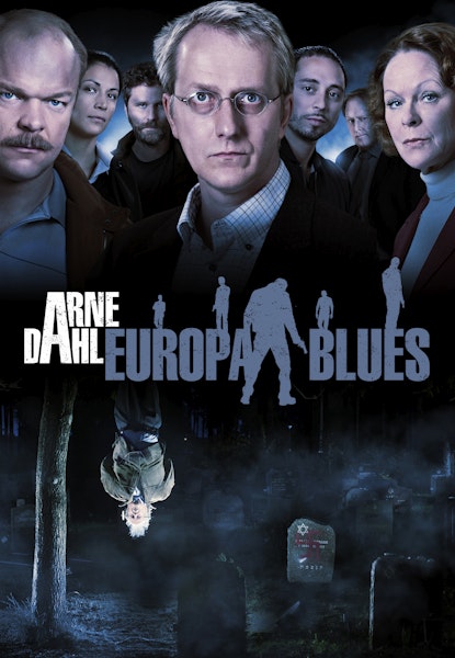 Arne Dahl: Europa blues