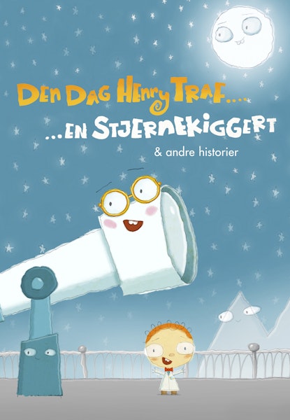 Den dag Henry tref... En stjernekiggert