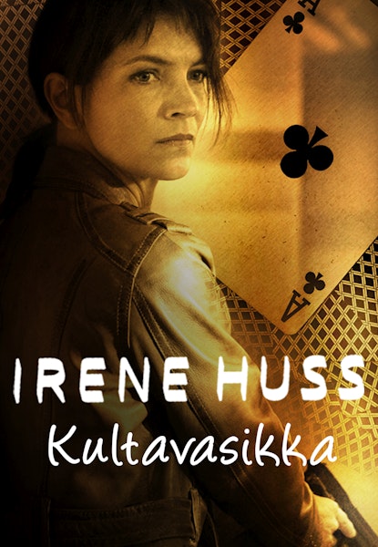 Irene Huss: Kultavasikka