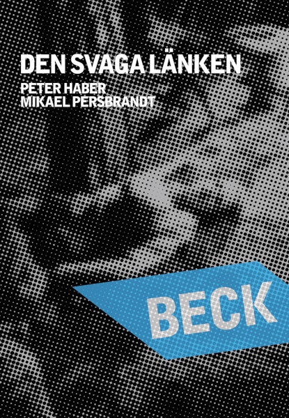 Beck 22 - Den svaga länken
