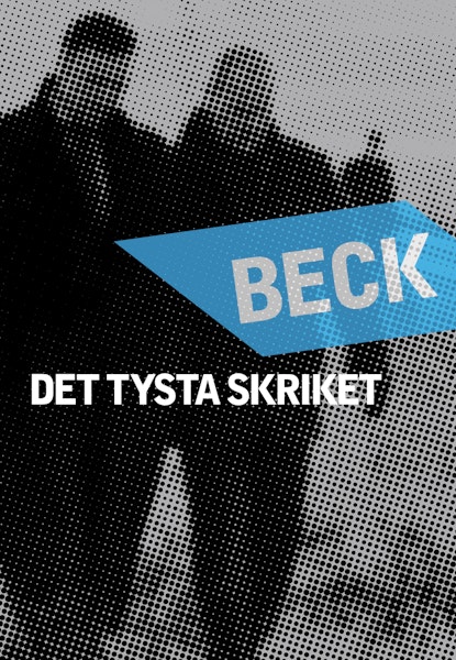 Beck 23 - Det tysta skriket