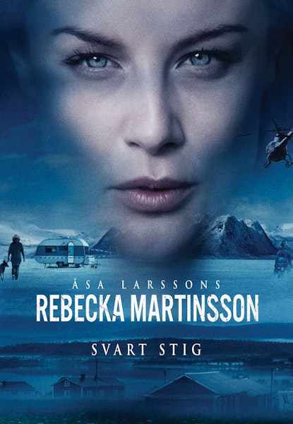Rebecka Martinsson: Svart Stig