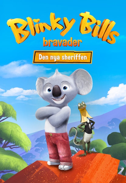 Blinky Bills Bravader - Den nya sheriffen