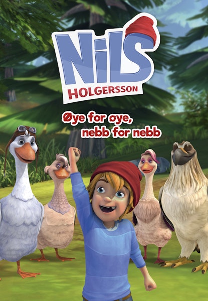 Nils Holgersson - Øye for øye, nebb for nebb