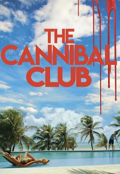 The Cannibal Club