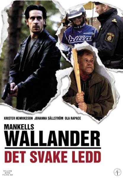 Wallander: Det svake ledd