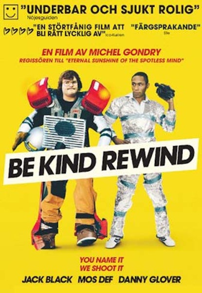 Be Kind Rewind