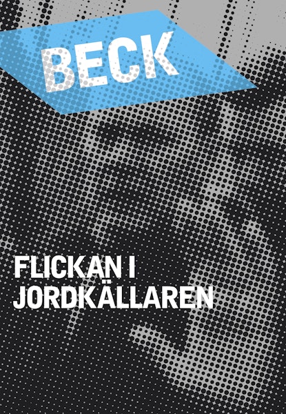 Beck - Flickan i jordkällaren
