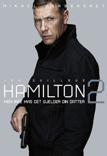 Hamilton 2: Men ikke hvis det gjelder din datter