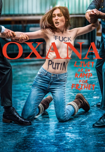 Oxana – livet är en kamp för frihet